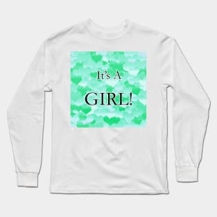 It's A Girl! Minty Hearts Long Sleeve T-Shirt